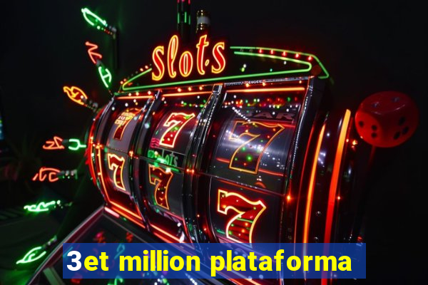 3et million plataforma